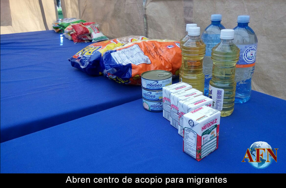 Abren centro de acopio para migrantes