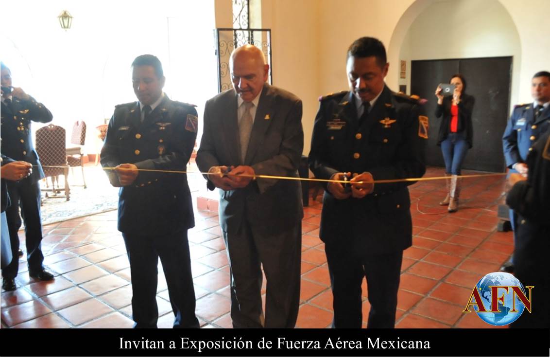 Invitan a Exposición de Fuerza Aérea Mexicana