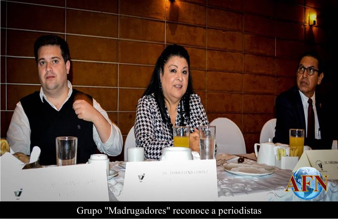 Grupo Madrugadores reconoce a periodistas