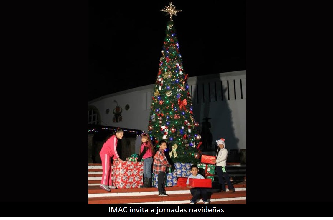 IMAC invita a jornadas navideñas