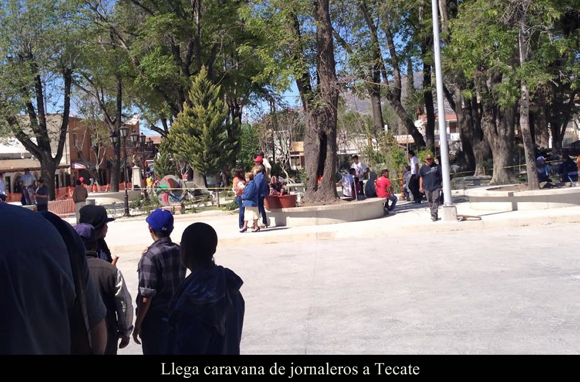 Llega caravana de jornaleros a Tecate