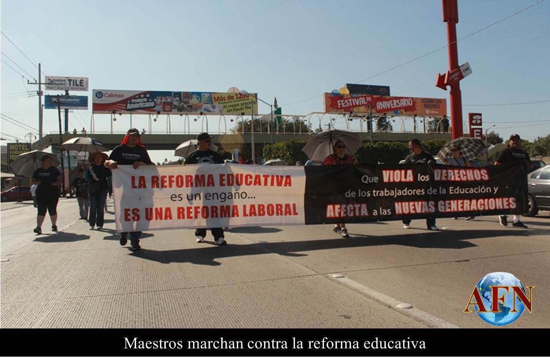 Marchan maestros contra la reforma educativa
