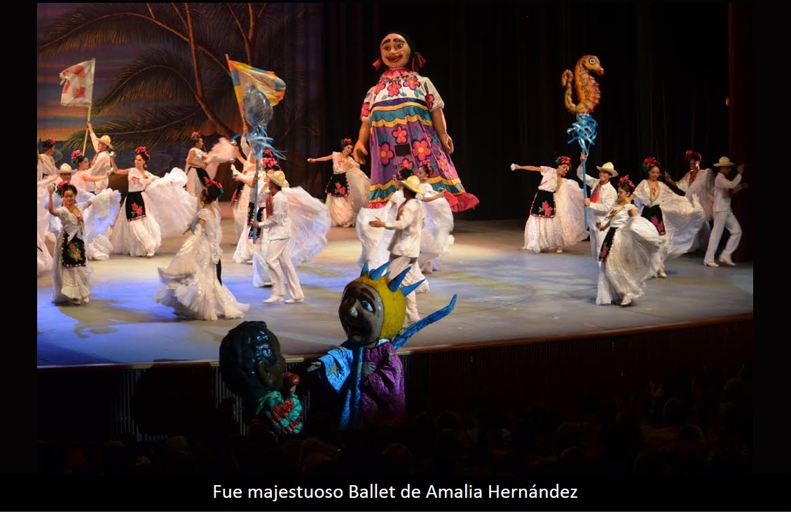Fue majestuoso Ballet de Amalia Hernández