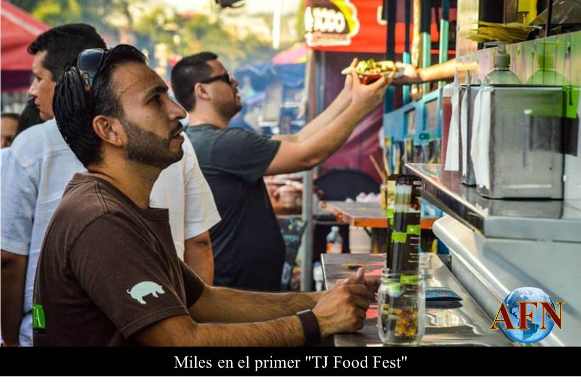 Miles en el primer TJ Food Fest