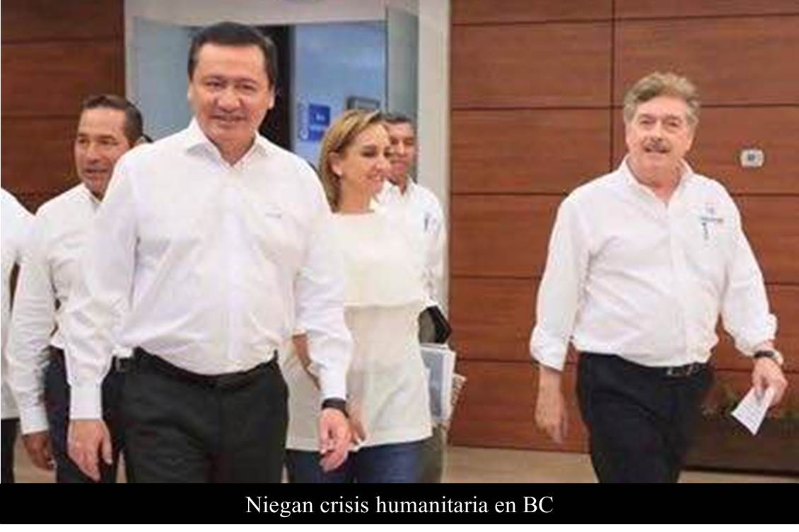 Niegan crisis humanitaria en BC