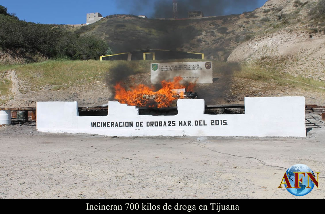 Incineran 700 kilos de droga en Tijuana