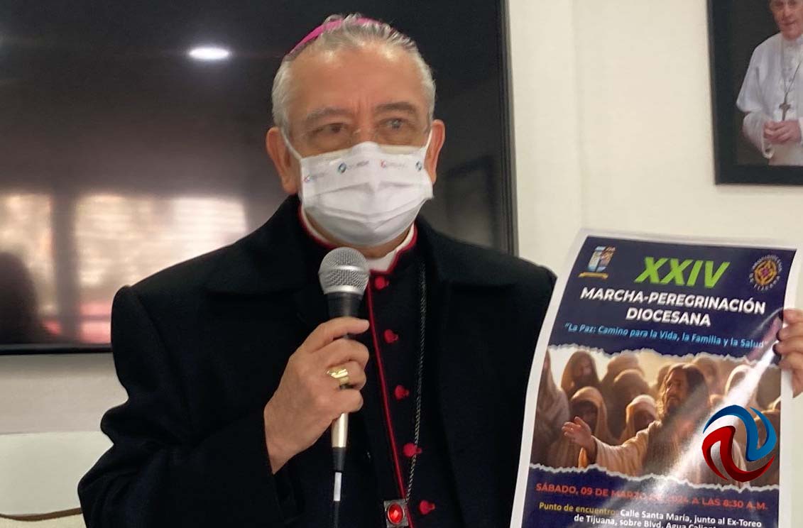 Arquidiócesis de Tijuana anuncia marcha-peregrinación