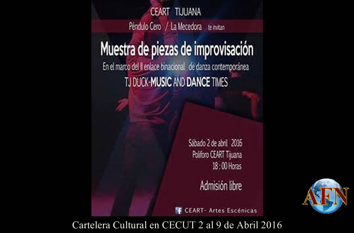 Cartelera Cultural del 2 al 9 de Abril 2016