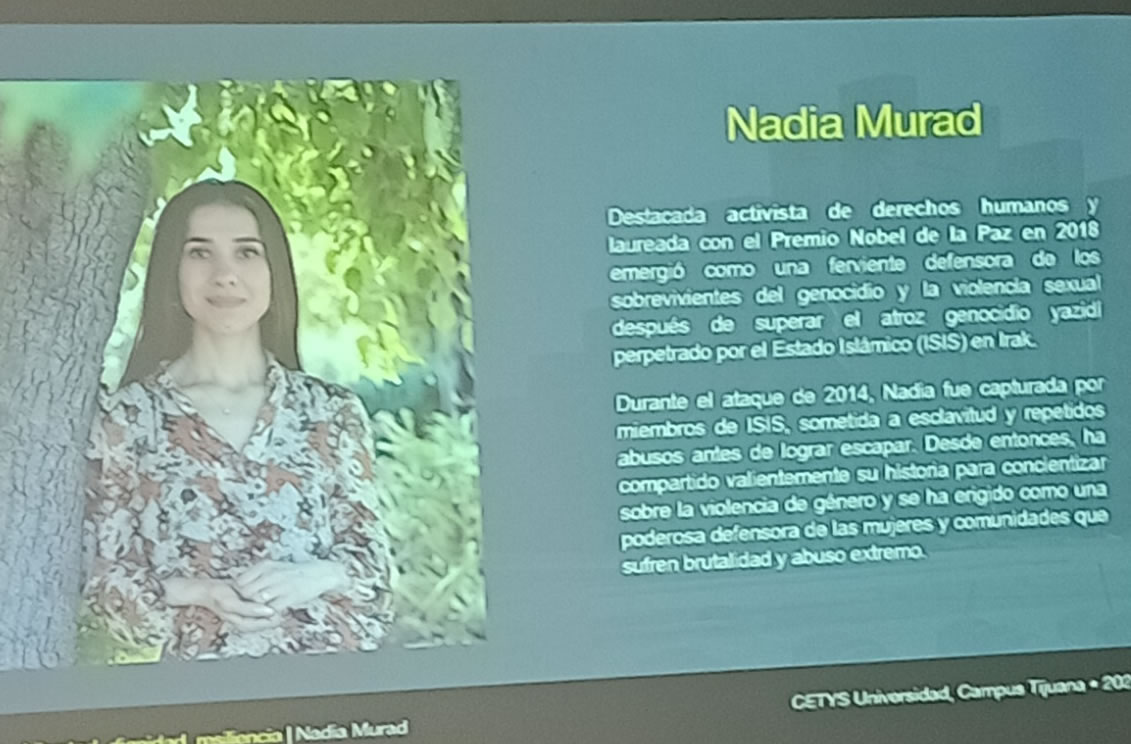 Nadia Murad, Premio Nobel de la Paz en CETYS Tijuana
